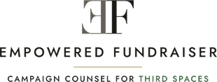 Empowered Fundraiser — Campaign Counsel for Third Spaces